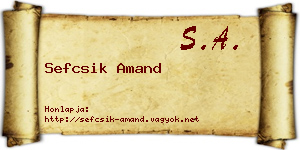Sefcsik Amand névjegykártya